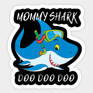 Mommy Shark Doo Doo Doo Sticker